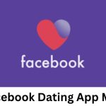 Why is The Facebook Dating App Missing?